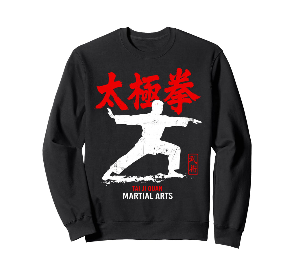Tai Chi Chuan Martial Arts Mindfulness Sweatshirt - Novelty Apparel Unisex - T-Shirt, Sweatshirt, Hoodie