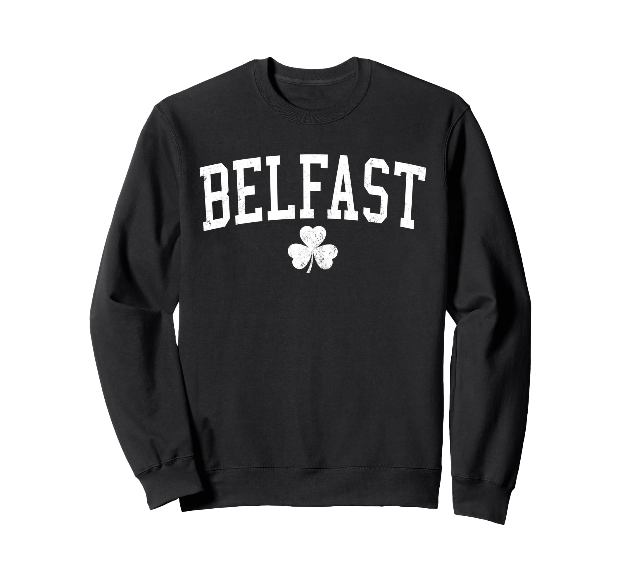 Belfast Northern Ireland St Sweatshirt - Casual Everyday Wear Men Women - T-Shirt, Sweatshirt, Hoodie