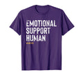 Emotional Support Human Funny Pet Sweatshirt - Streetwear Style for Adults - T-Shirt, Sweatshirt, Hoodie