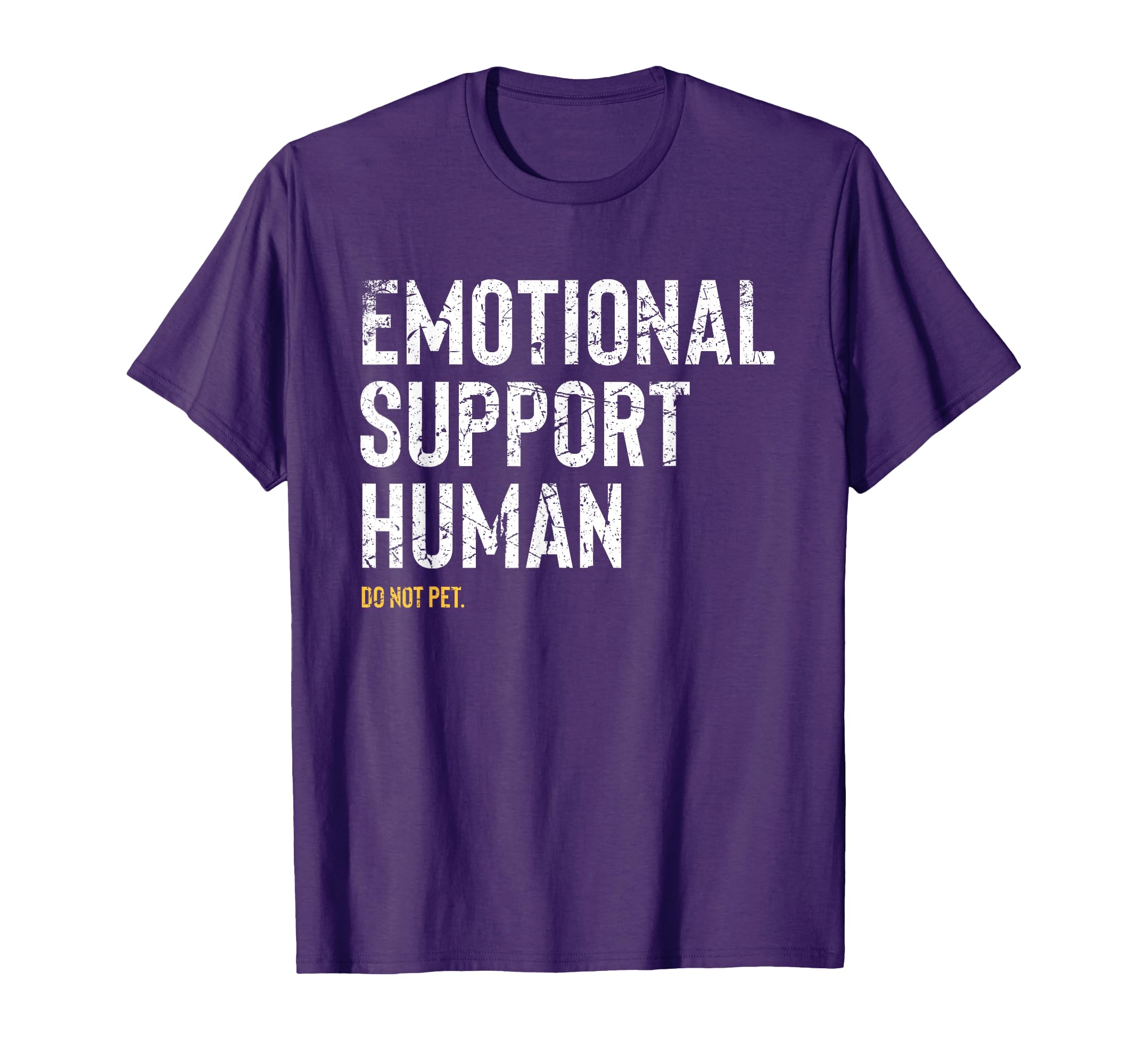 Emotional Support Human Funny Pet Sweatshirt - Streetwear Style for Adults - T-Shirt, Sweatshirt, Hoodie