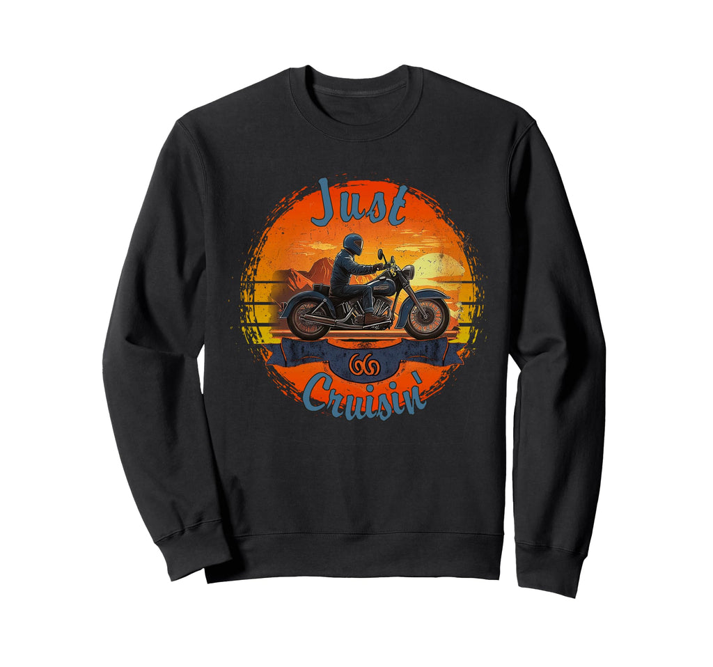 Just Cruisin Motorcycle Trip Sweatshirt - Fun Novelty Design for Adults - T-Shirt, Sweatshirt, Hoodie