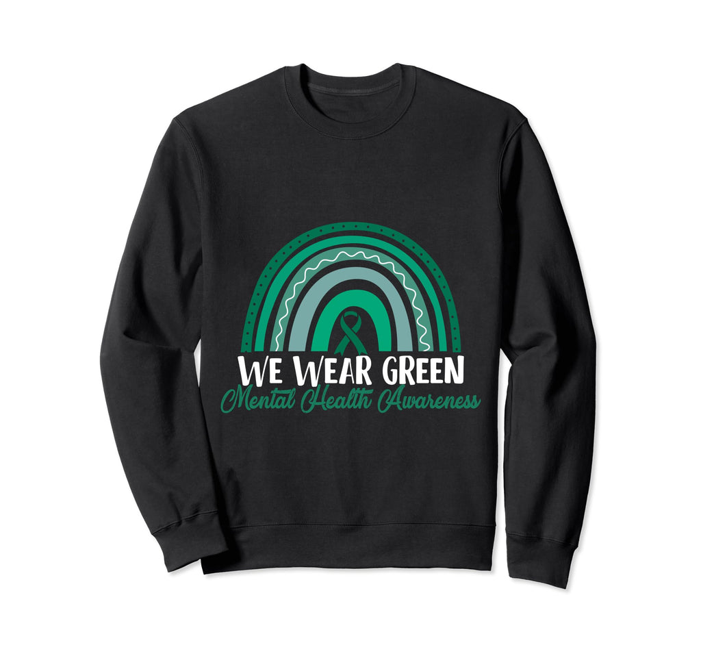 We Wer Rainbow And Ribbons Mental Sweatshirt - Aesthetic Graphic Unisex - T-Shirt, Sweatshirt, Hoodie