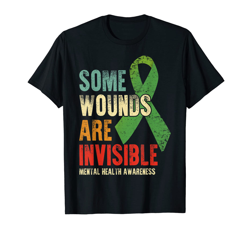 Some Wounds Are Invisible Mental T-Shirt - Casual Everyday Wear for Adults - T-Shirt, Sweatshirt, Hoodie