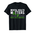 Mental Health Matters Mental Health T-Shirt - Novelty Apparel for Adults - T-Shirt, Sweatshirt, Hoodie