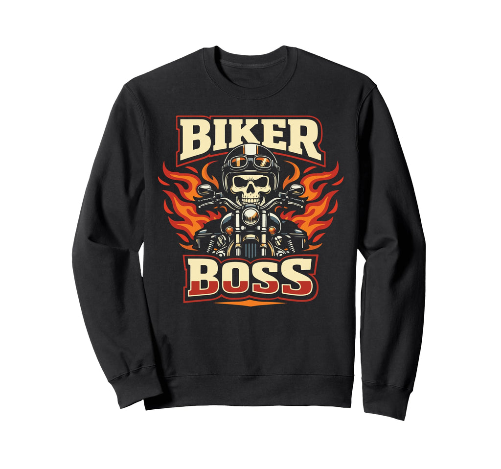 Motorcycle Biker Biker Boss Sweatshirt - Fun Novelty Design for Adults - T-Shirt, Sweatshirt, Hoodie