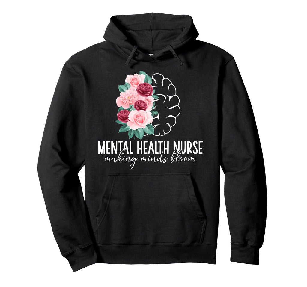 Best Mental Health Nurse Appreciation Hoodie - Novelty Apparel for Adults - T-Shirt, Sweatshirt, Hoodie