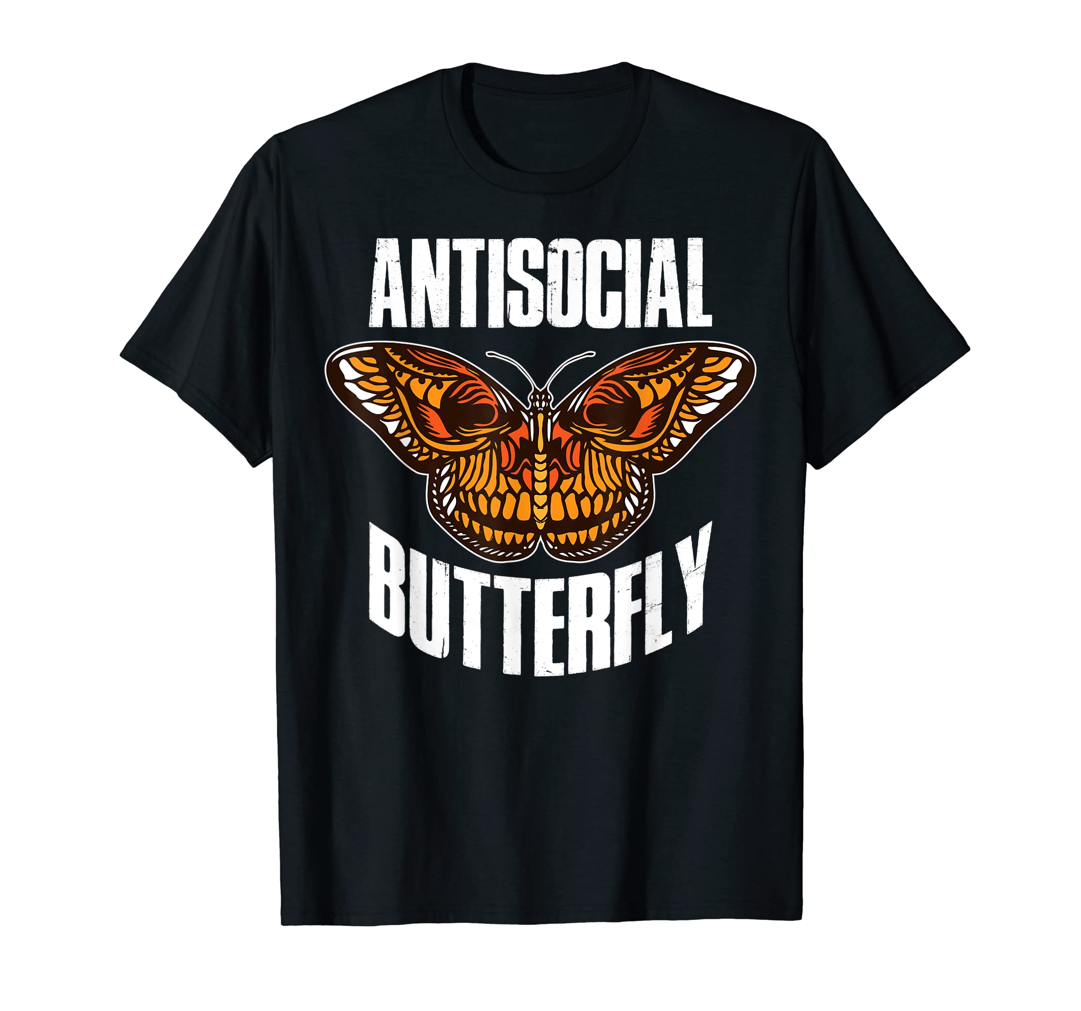 Antisocial Butterfly T-Shirt - Graphic Print Men Women - T-Shirt, Sweatshirt, Hoodie