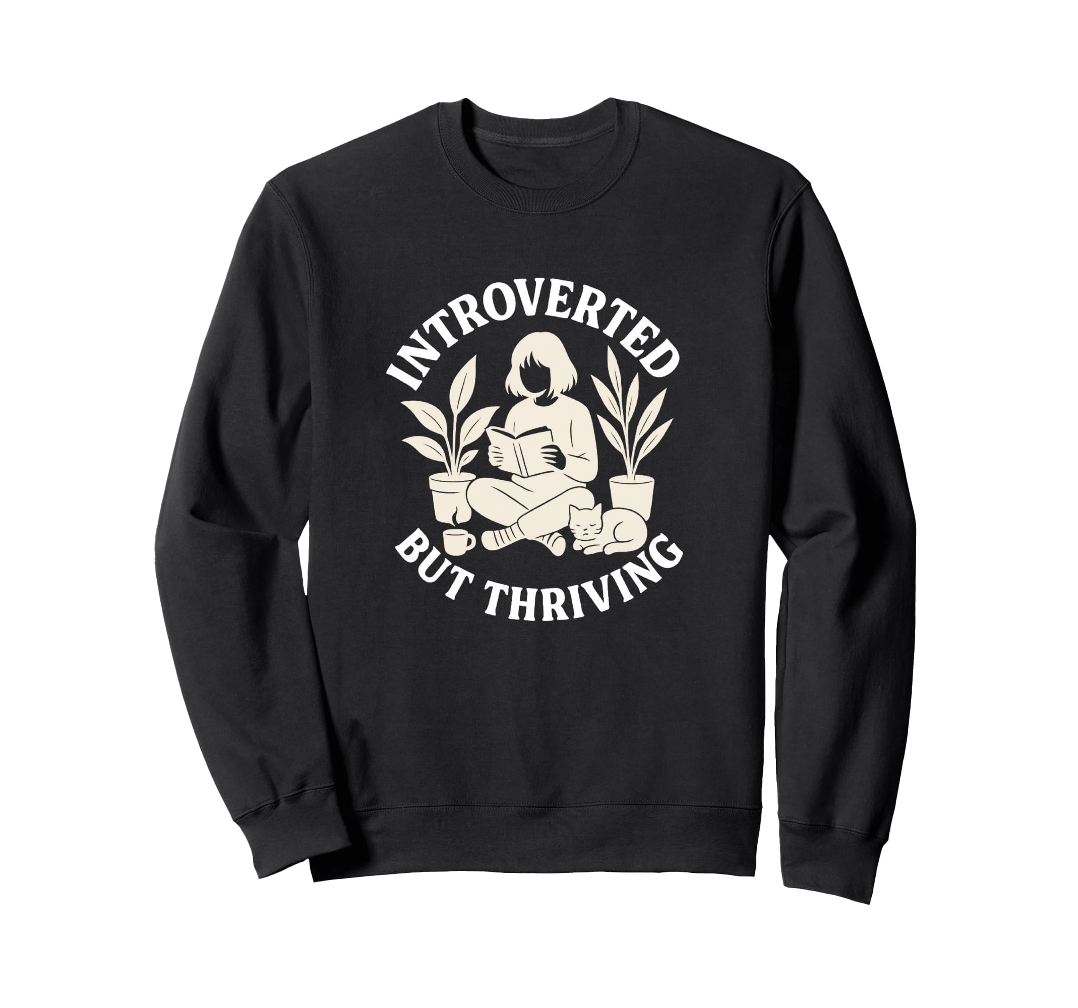 Introverted But Thriving Reading Sweatshirt - Minimalist Print Men Women - T-Shirt, Sweatshirt, Hoodie