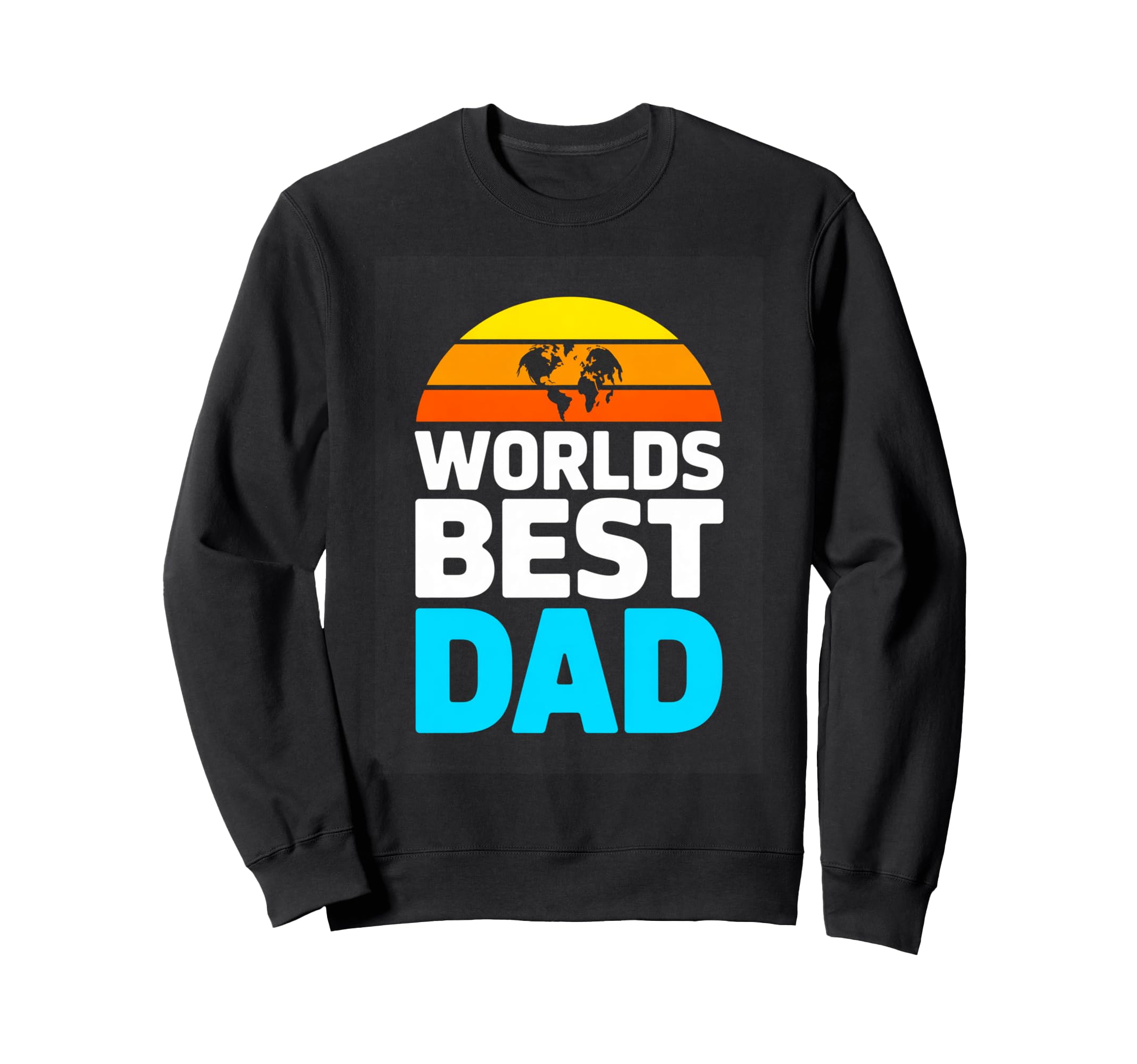 Fathers Day Worlds Best Dad Sunset Sweatshirt - Custom Art Print Unisex - T-Shirt, Sweatshirt, Hoodie