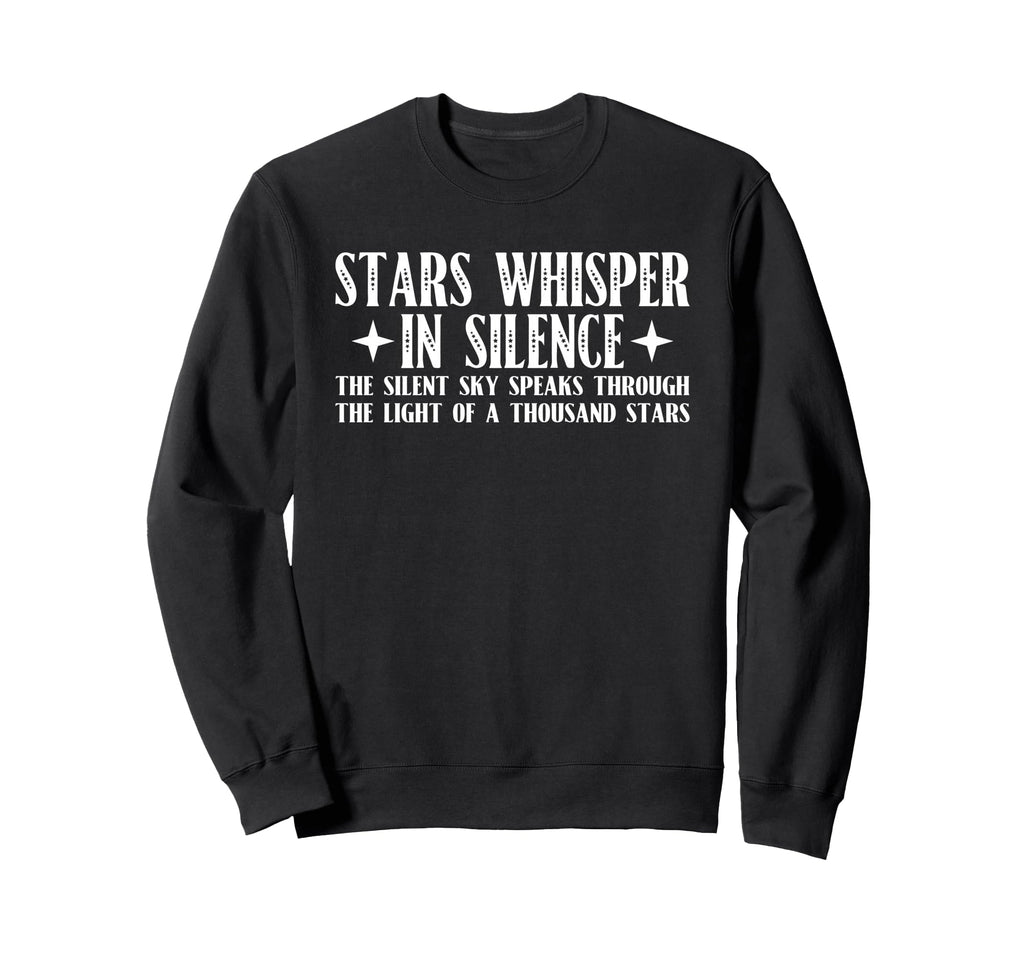 Stars Whisper Silence Mindfulness Sweatshirt - Trendy Graphic for Adults - T-Shirt, Sweatshirt, Hoodie