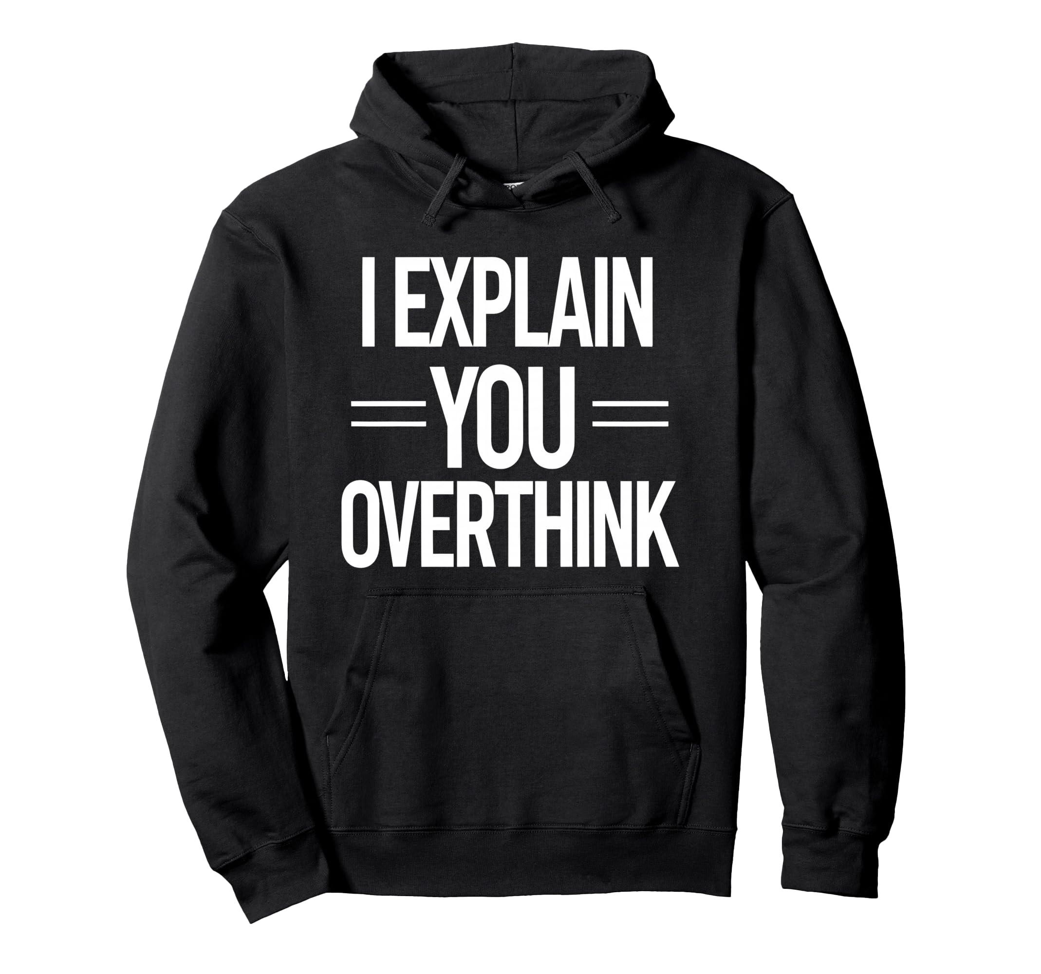 Witty Teacher Explain Overthink Hoodie - Fun Novelty Design for Adults - T-Shirt, Sweatshirt, Hoodie