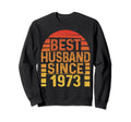 Best Husband Since 1973 Wedding Sweatshirt - Unique Graphic Unisex - T-Shirt, Sweatshirt, Hoodie