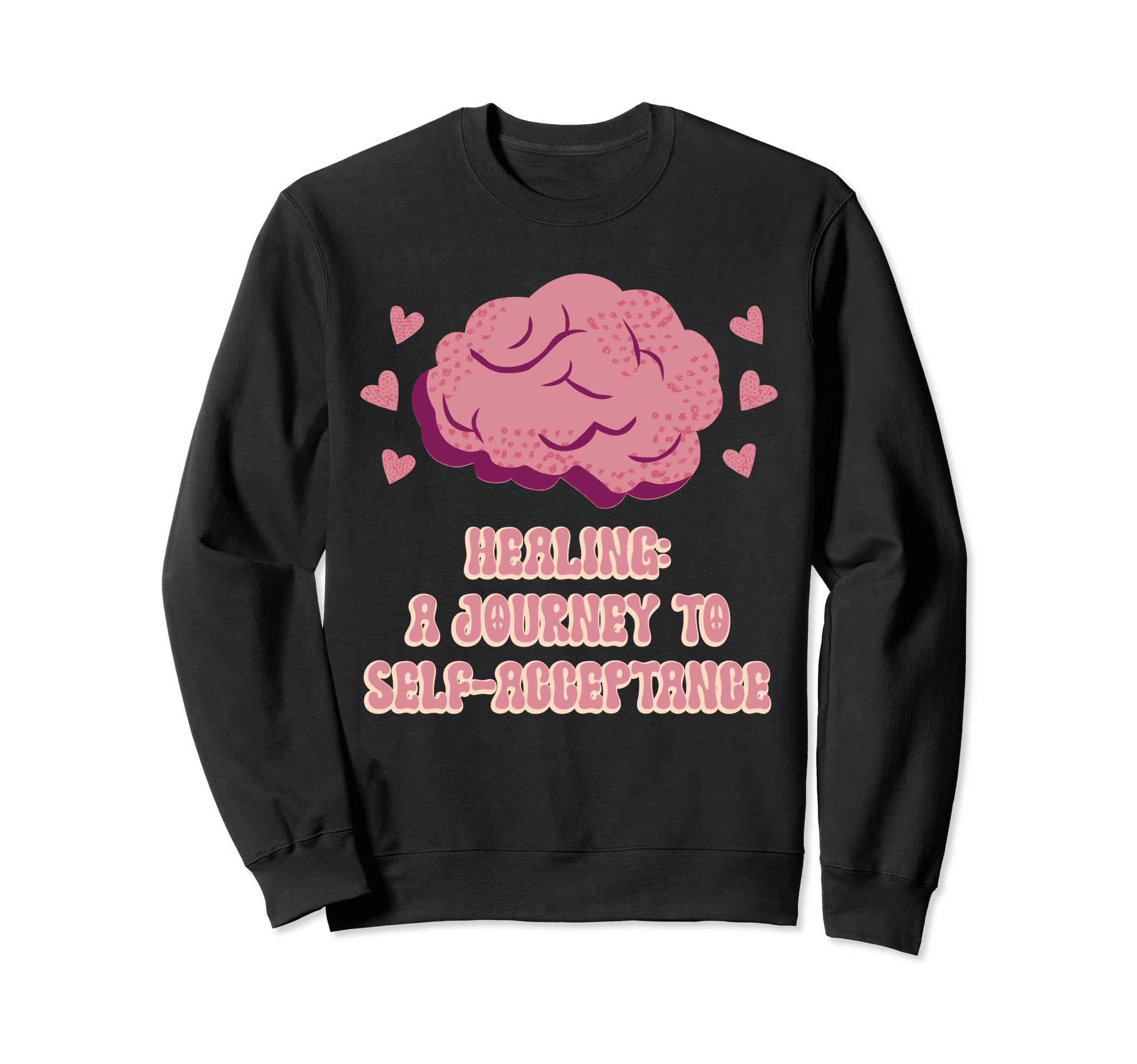 Healing Journey To Self Sweatshirt - Custom Art Print for Adults - T-Shirt, Sweatshirt, Hoodie