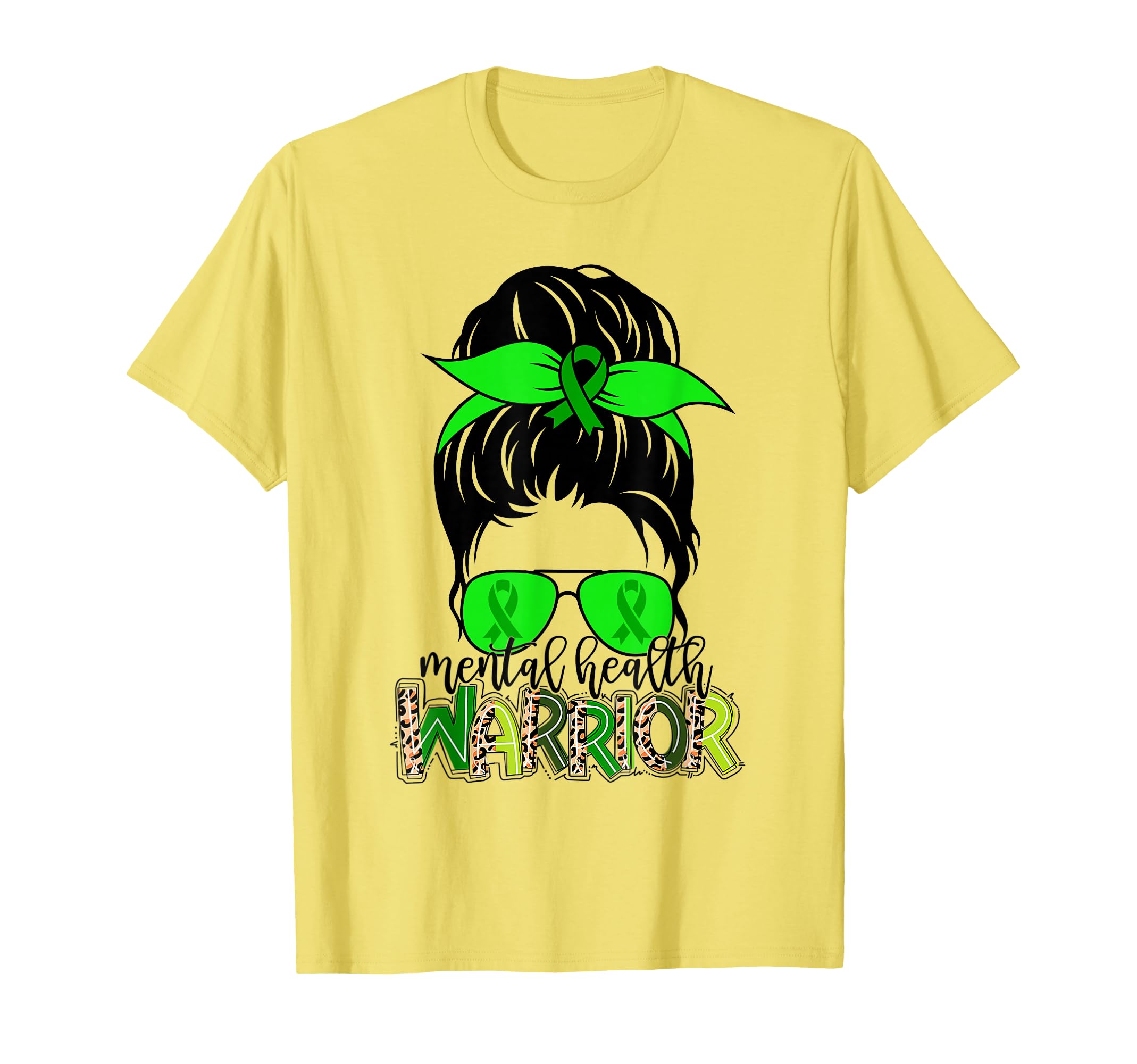 Mental Health Warrior Messy Bun Mental T-Shirt - Streetwear Style Unisex - T-Shirt, Sweatshirt, Hoodie