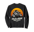 Isle Motorcycle Races Motorbike Race Sweatshirt - Trendy Graphic Men Women - T-Shirt, Sweatshirt, Hoodie