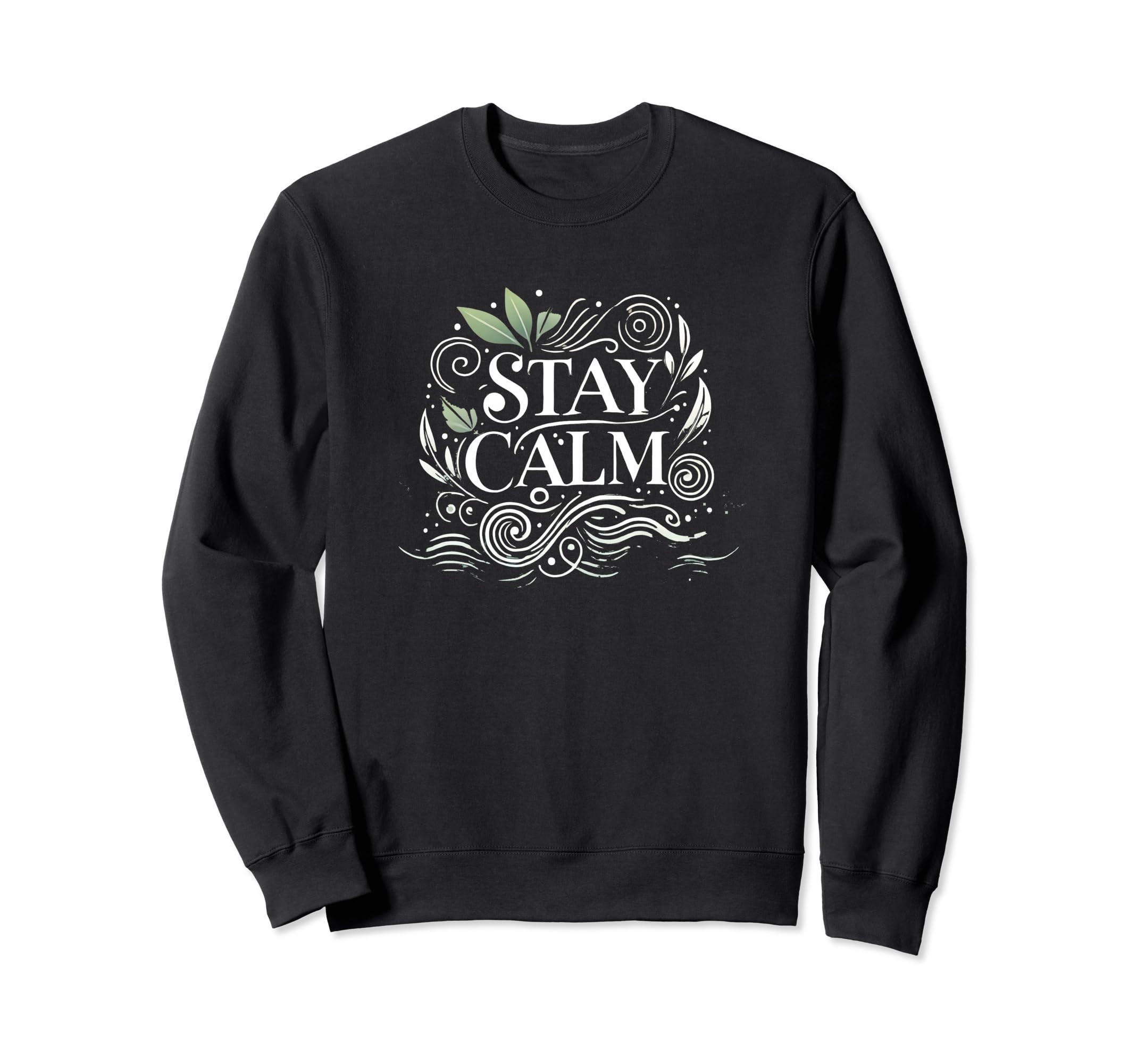 Peaceful Be Calm Mindfulness Sweatshirt - Unique Graphic for Adults - T-Shirt, Sweatshirt, Hoodie