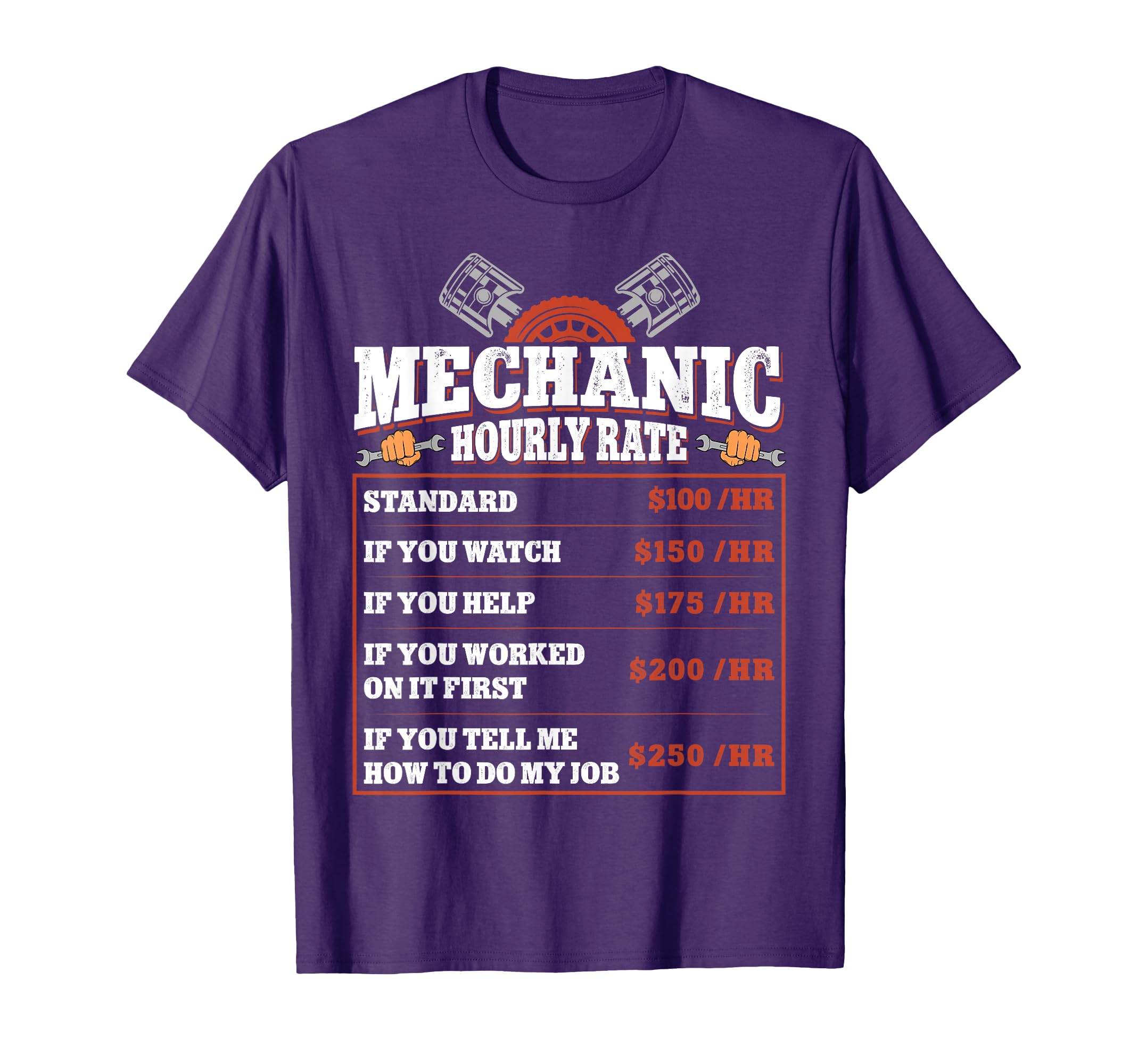 Funny Mechanic Hourly Rate Labor Rates T-Shirt - Graphic Print for Adults - T-Shirt, Sweatshirt, Hoodie
