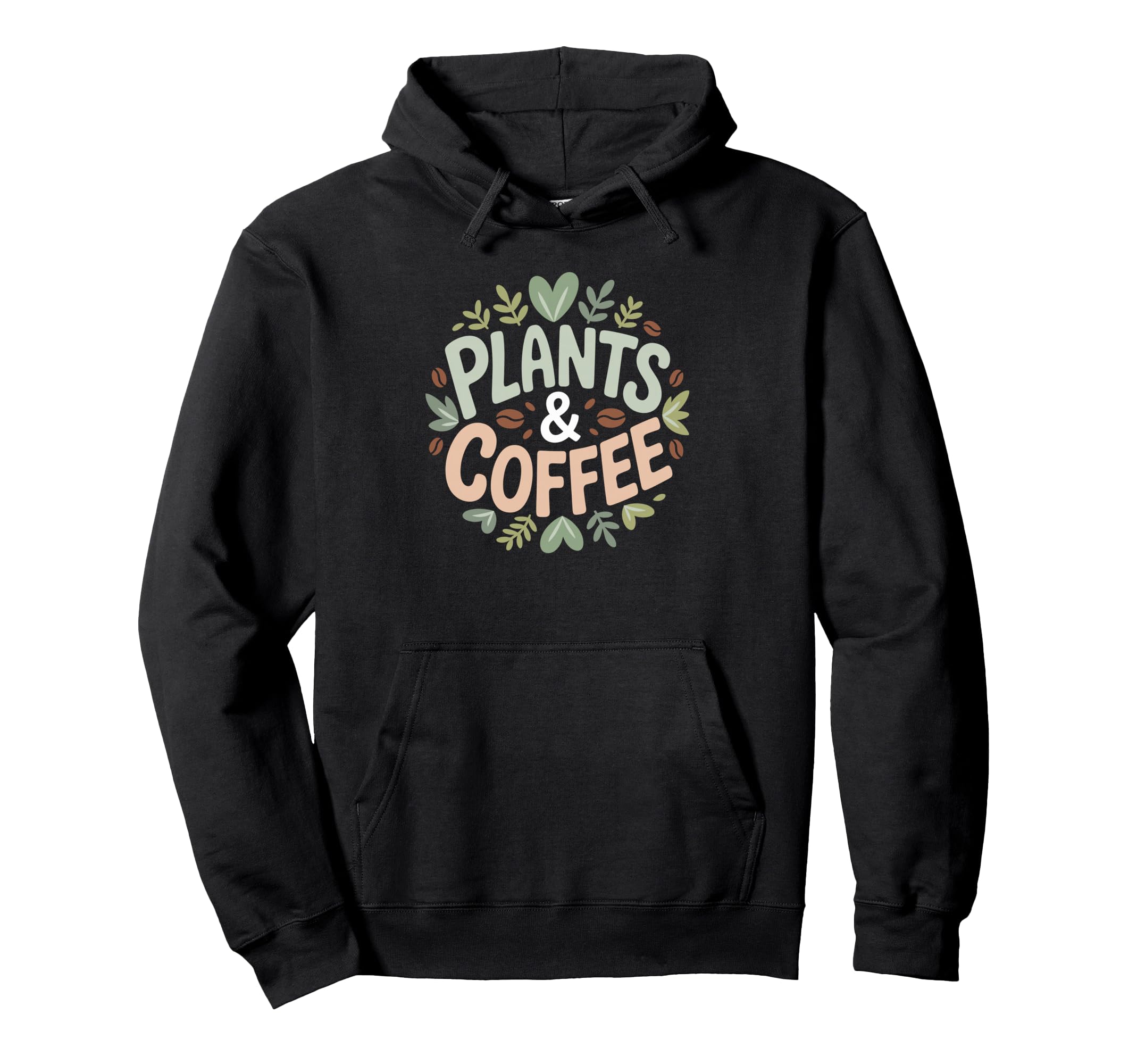 Coffee Plants And Self Care Plant Mom Hoodie - Streetwear Style for Adults - T-Shirt, Sweatshirt, Hoodie