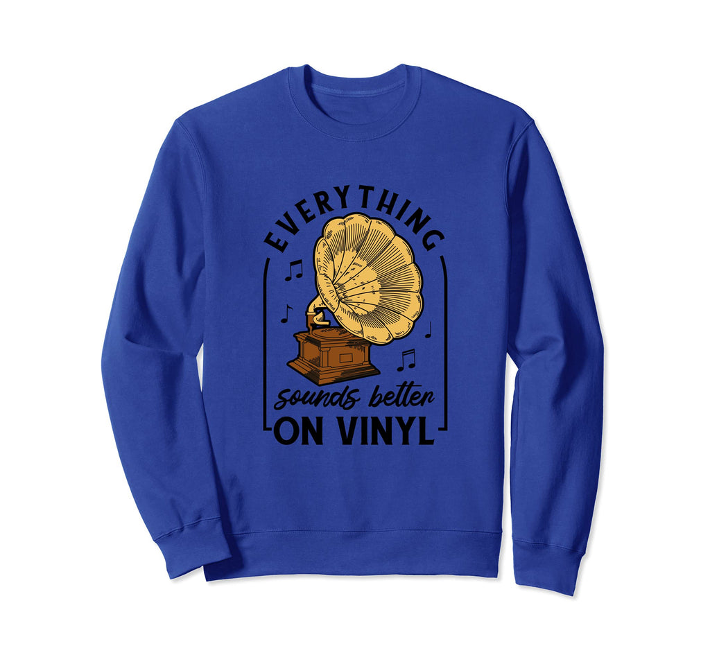 Record Player And Everything Sounds Sweatshirt - Graphic Print Unisex - T-Shirt, Sweatshirt, Hoodie