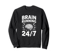Brain Running Adhd Anxiety Relatable Sweatshirt - Aesthetic Graphic Unisex - T-Shirt, Sweatshirt, Hoodie