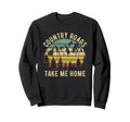 Country Roads Take Me Home Cowboy Sweatshirt - Custom Art Print Unisex - T-Shirt, Sweatshirt, Hoodie