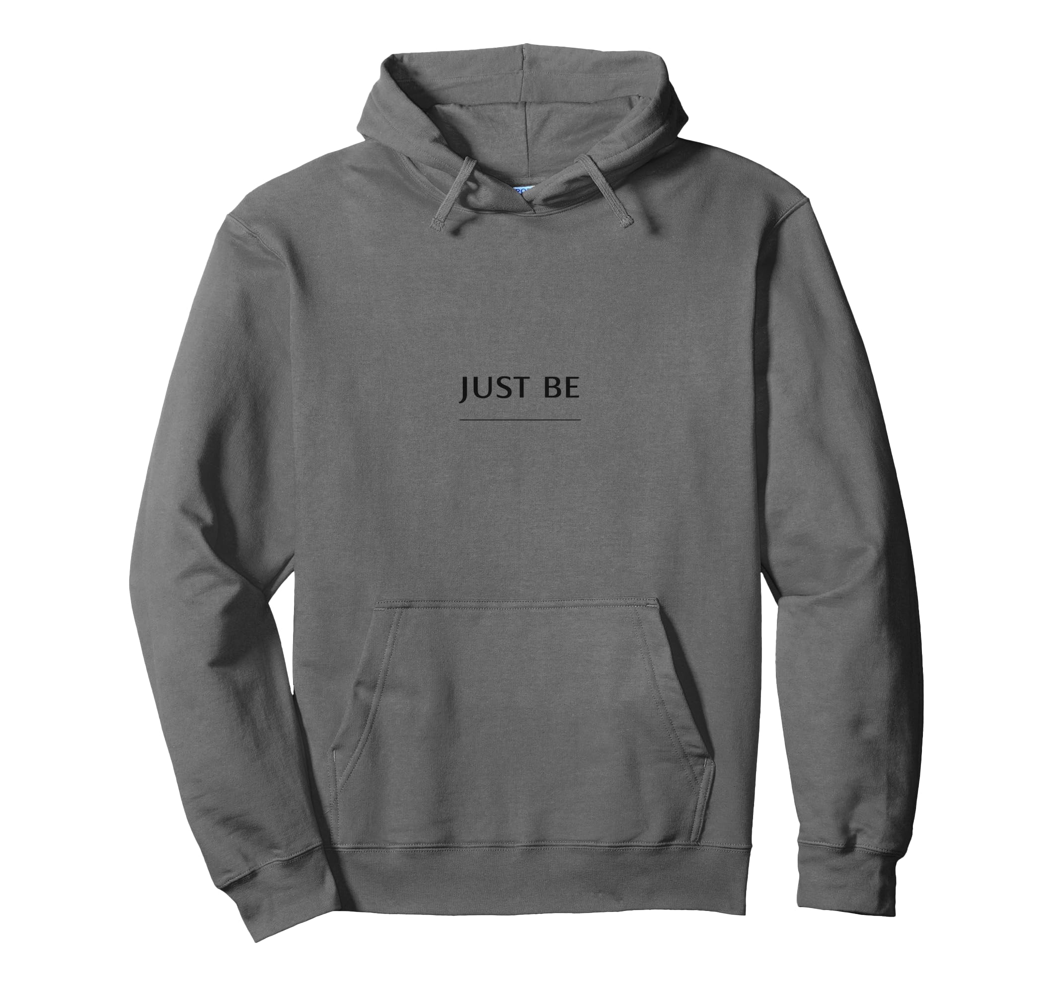 Just Be Minimalist Mindfulness Hoodie - Aesthetic Graphic Men Women - T-Shirt, Sweatshirt, Hoodie