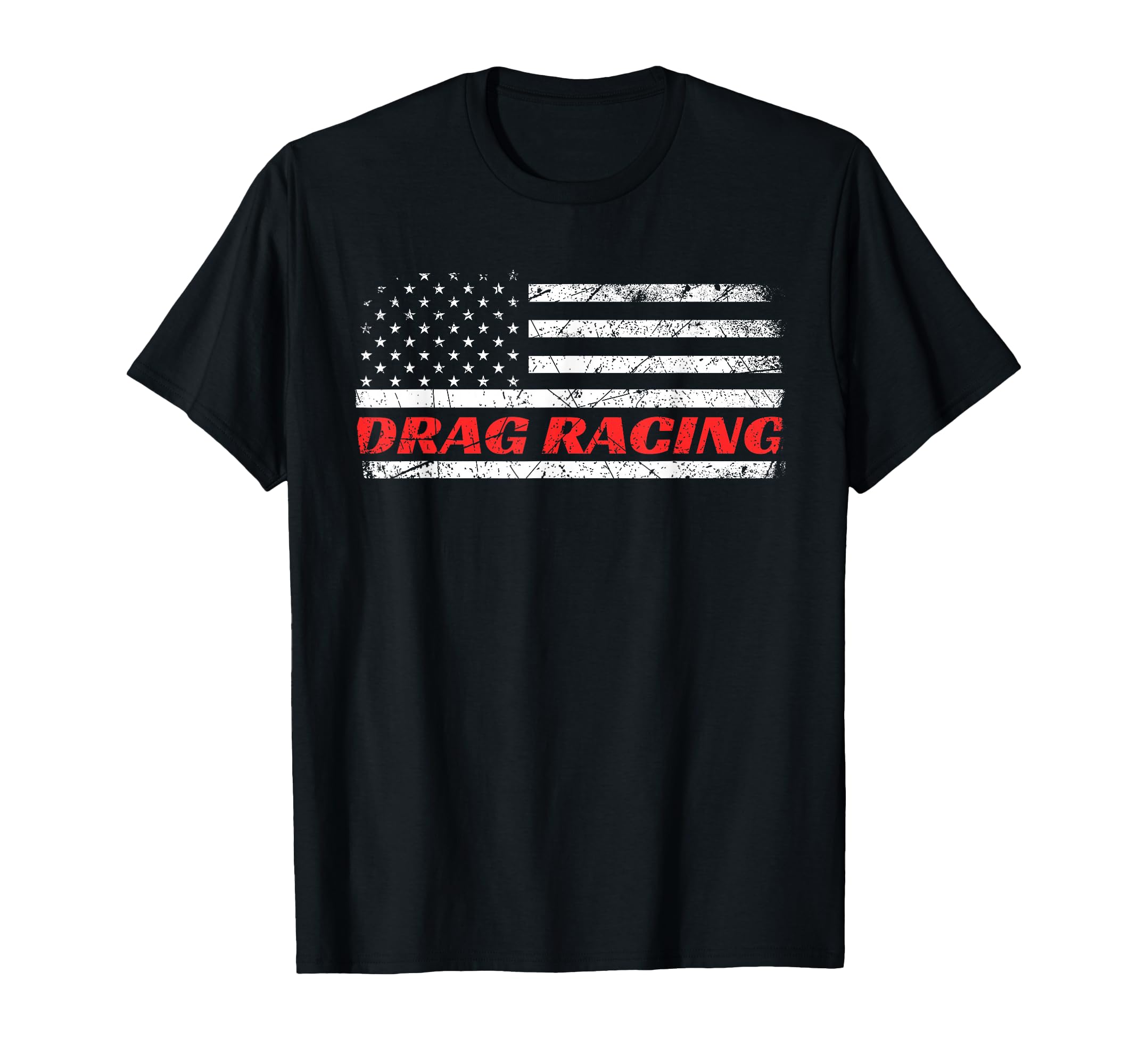 Drag Racing Patriotic American Drag Racer T-Shirt - Graphic Print Unisex - T-Shirt, Sweatshirt, Hoodie