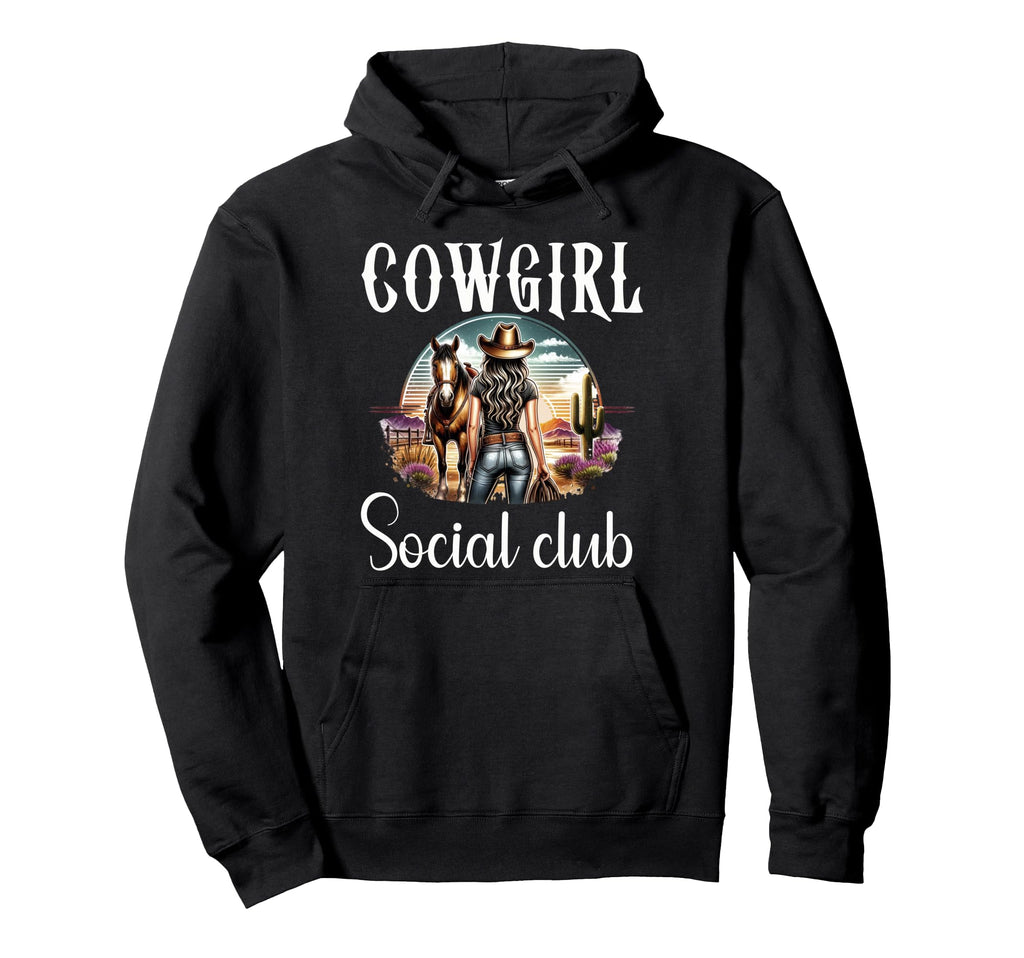 Cowgirl Social Club Western Country Hoodie - Custom Art Print Men Women - T-Shirt, Sweatshirt, Hoodie