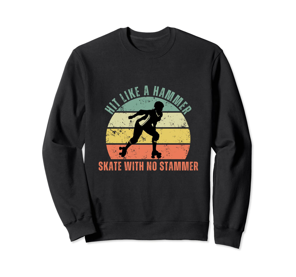 Roller Derby Player Roller Skater Sweatshirt - Novelty Apparel Men Women - T-Shirt, Sweatshirt, Hoodie