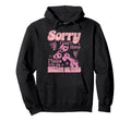 Roller Skating Skate 1970S Sorry I Hoodie - Novelty Apparel for Adults - T-Shirt, Sweatshirt, Hoodie