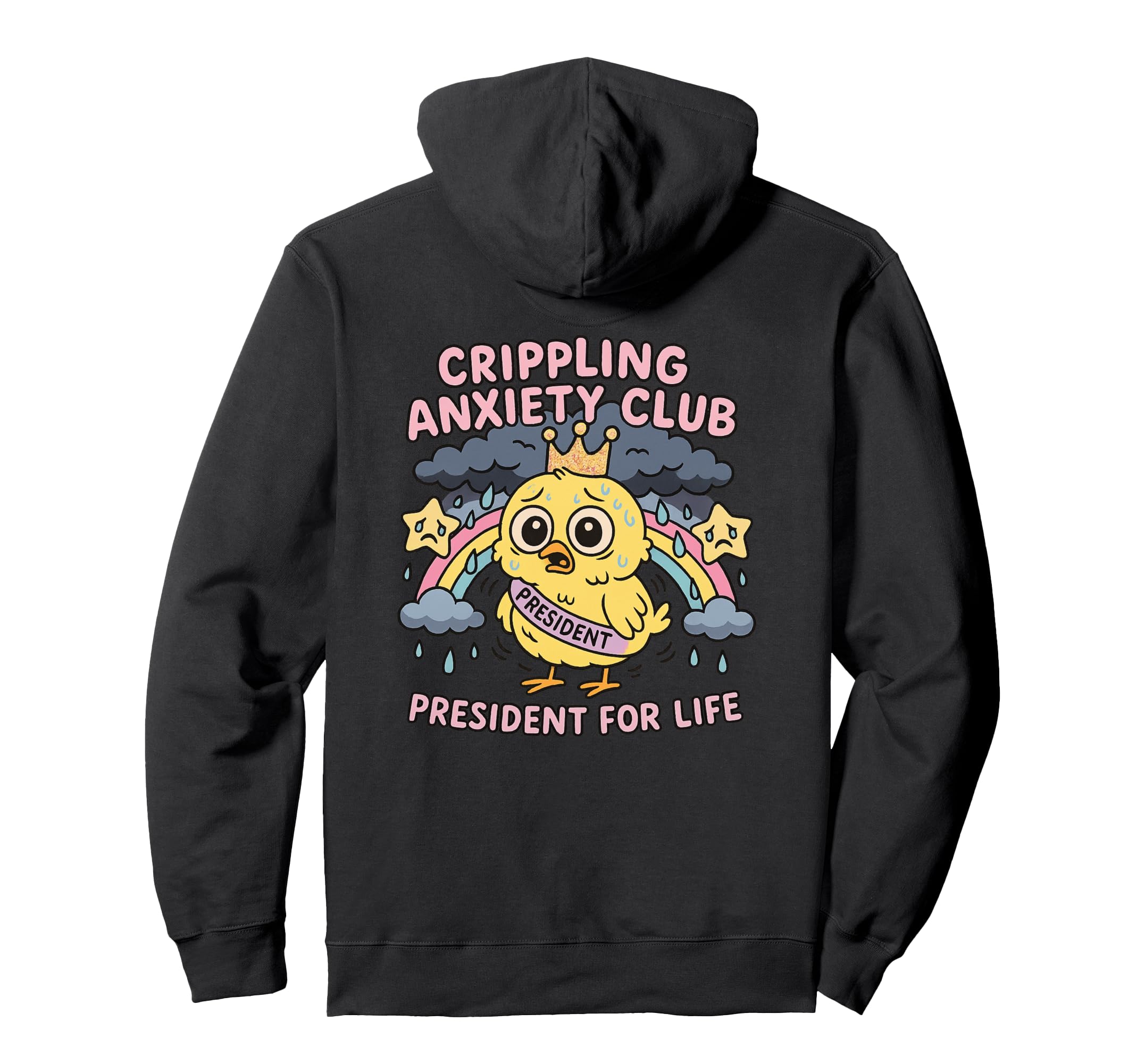 Crippling Anxiety Club Funny Sad Hoodie - Casual Everyday Wear Men Women - T-Shirt, Sweatshirt, Hoodie