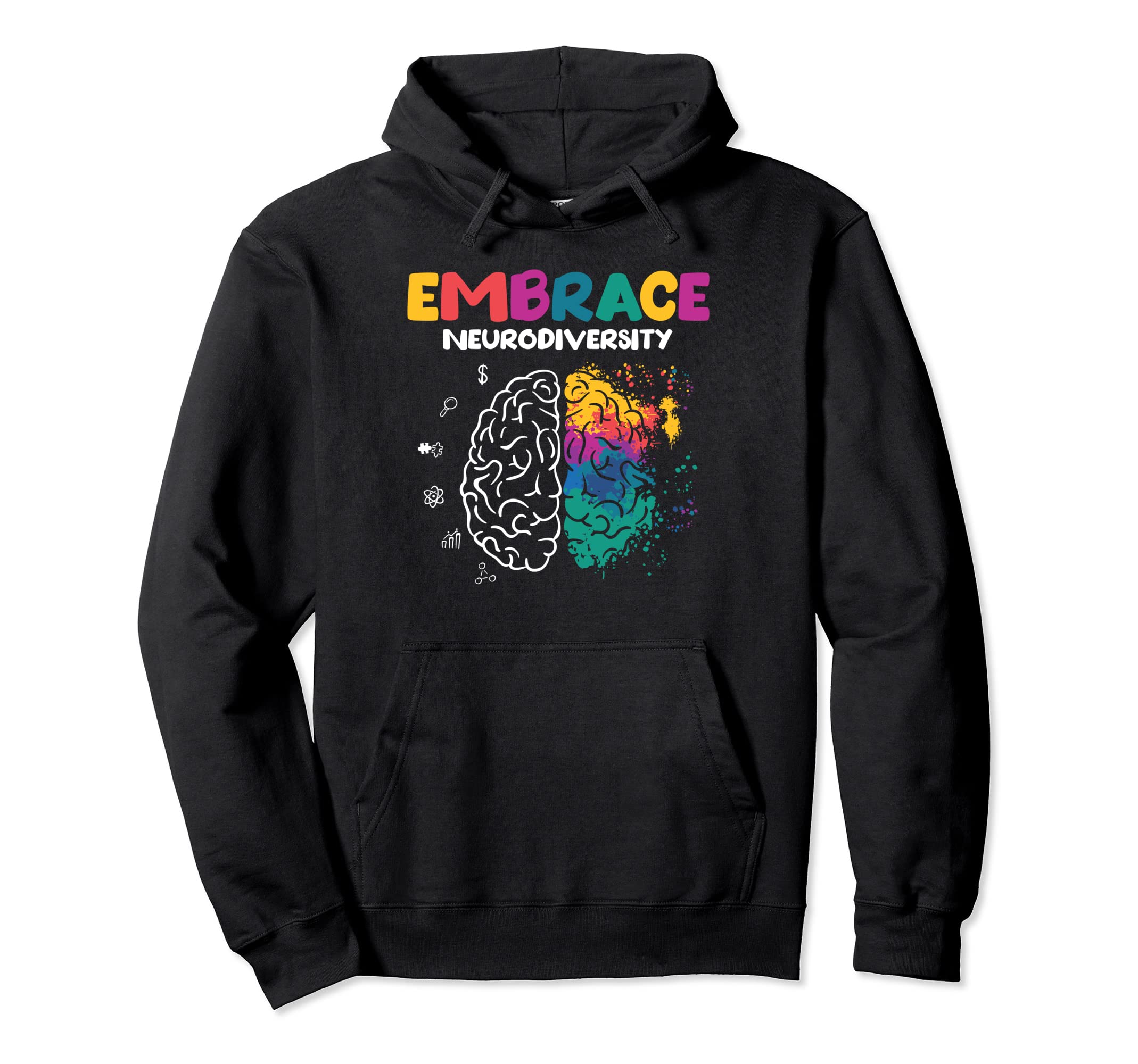 Embrace Neurodiversity Autism Adhd Asd Hoodie - Minimalist Print Men Women - T-Shirt, Sweatshirt, Hoodie