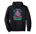 Crystal Healing Stones Quartz Gemstones Hoodie - Streetwear Style Unisex - T-Shirt, Sweatshirt, Hoodie