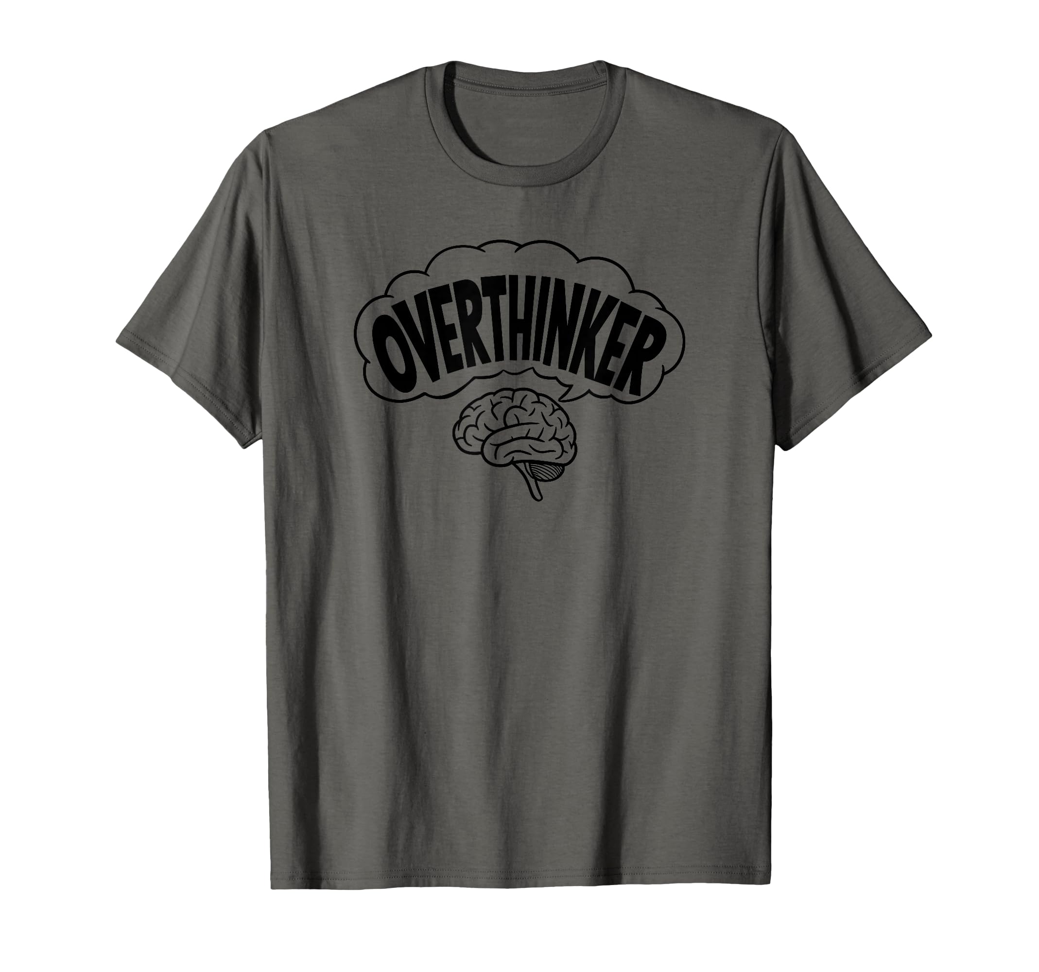 Overthinker Funny T-Shirt - Minimalist Print for Adults - T-Shirt, Sweatshirt, Hoodie