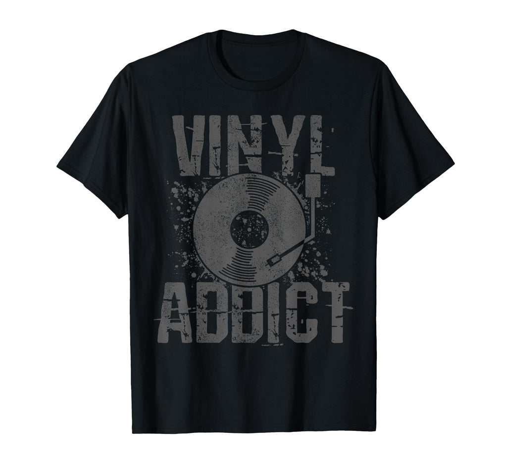 Vinyl Addict Turntable Old School Dj T-Shirt - Fun Novelty Design Unisex - T-Shirt, Sweatshirt, Hoodie