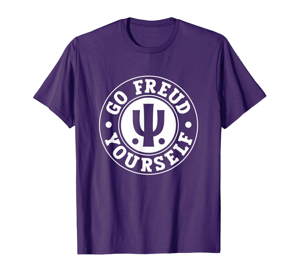 Go Freud Yourself Pun Psychology Therapist T-Shirt - Graphic Print Unisex - T-Shirt, Sweatshirt, Hoodie
