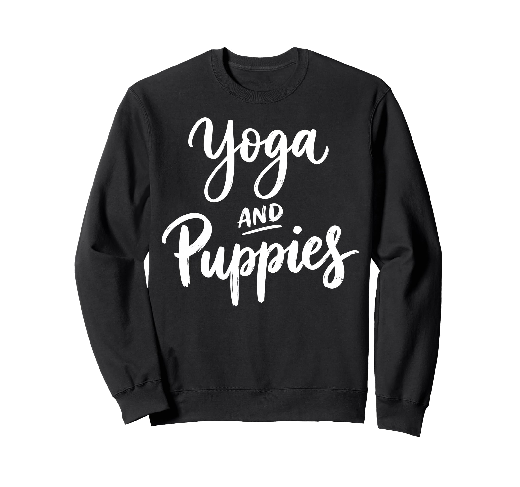 Funny Yoga And Puppies Dog Sweatshirt - Custom Art Print for Adults - T-Shirt, Sweatshirt, Hoodie