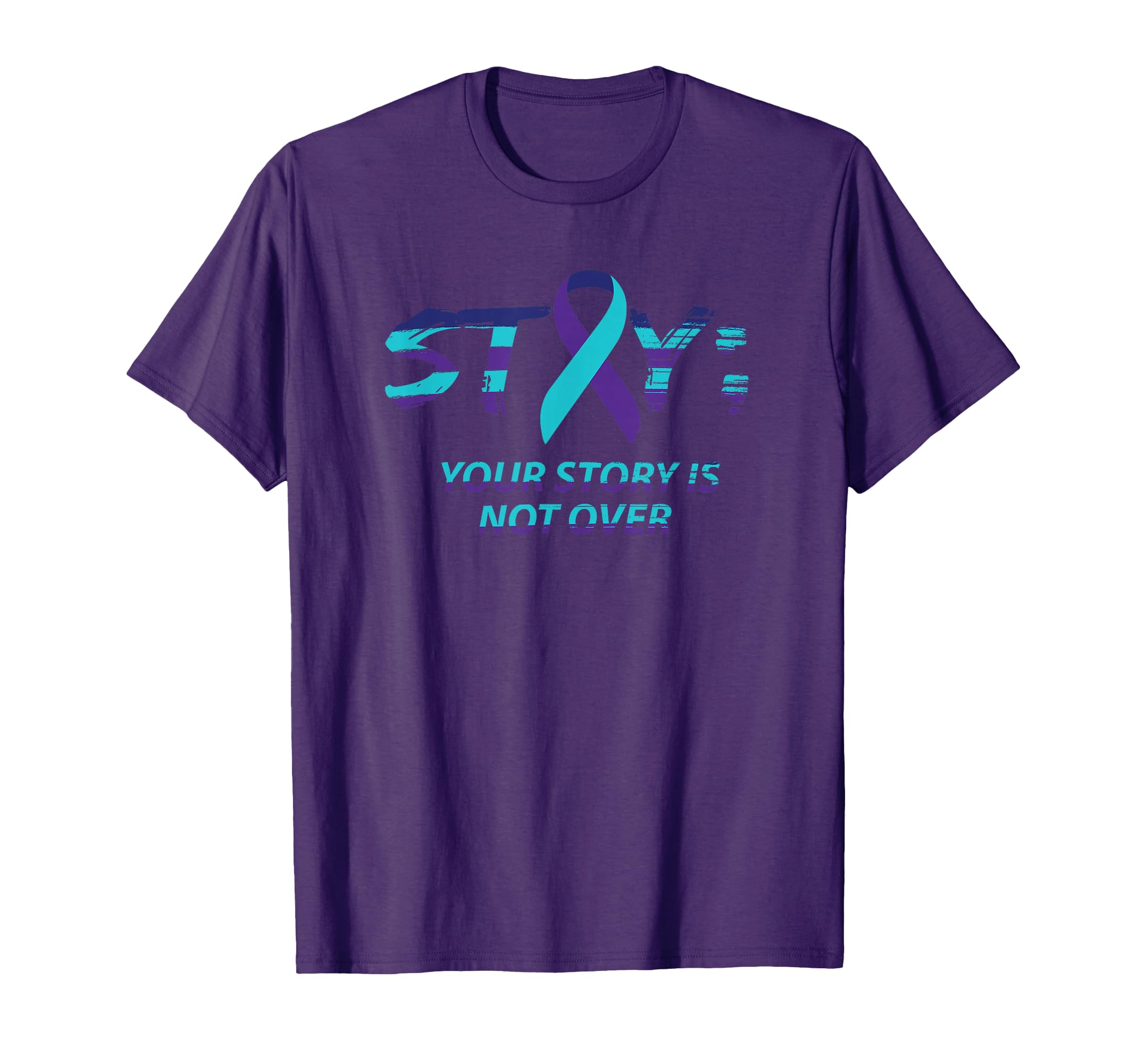 Stay Semicolon Suicide Awareness T-Shirt - Custom Art Print for Adults - T-Shirt, Sweatshirt, Hoodie