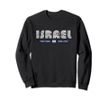 Israel 70S 80S Type Flag Sweatshirt - Novelty Apparel Unisex - T-Shirt, Sweatshirt, Hoodie