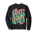 Wavy Teacher Earth Savior Sweatshirt - Fun Novelty Design Men Women - T-Shirt, Sweatshirt, Hoodie