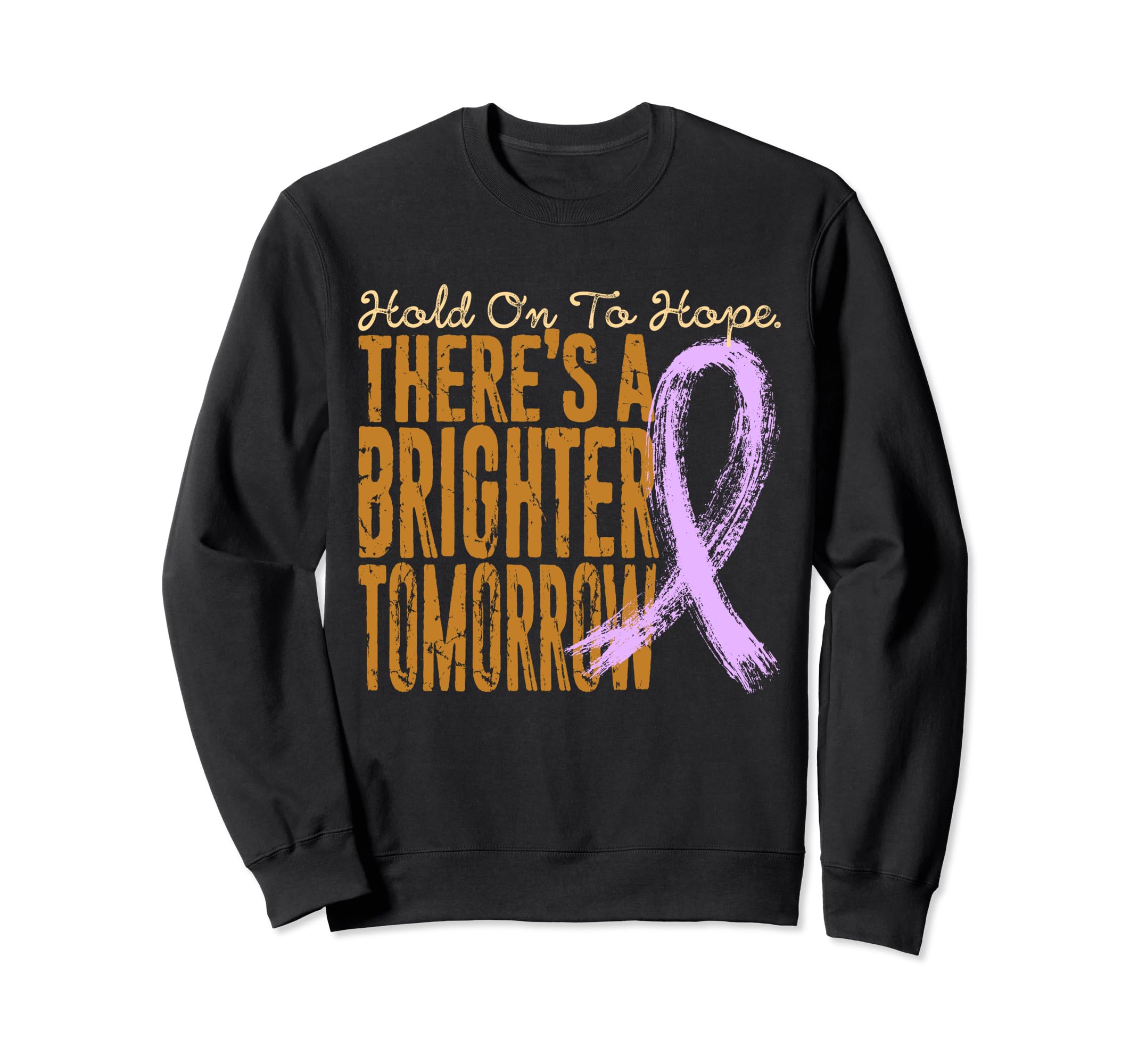 Hold To Hope Suicide Prevention Sweatshirt - Streetwear Style for Adults - T-Shirt, Sweatshirt, Hoodie