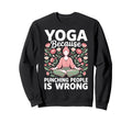 Yoga Because Punching People Is Sweatshirt - Aesthetic Graphic for Adults - T-Shirt, Sweatshirt, Hoodie