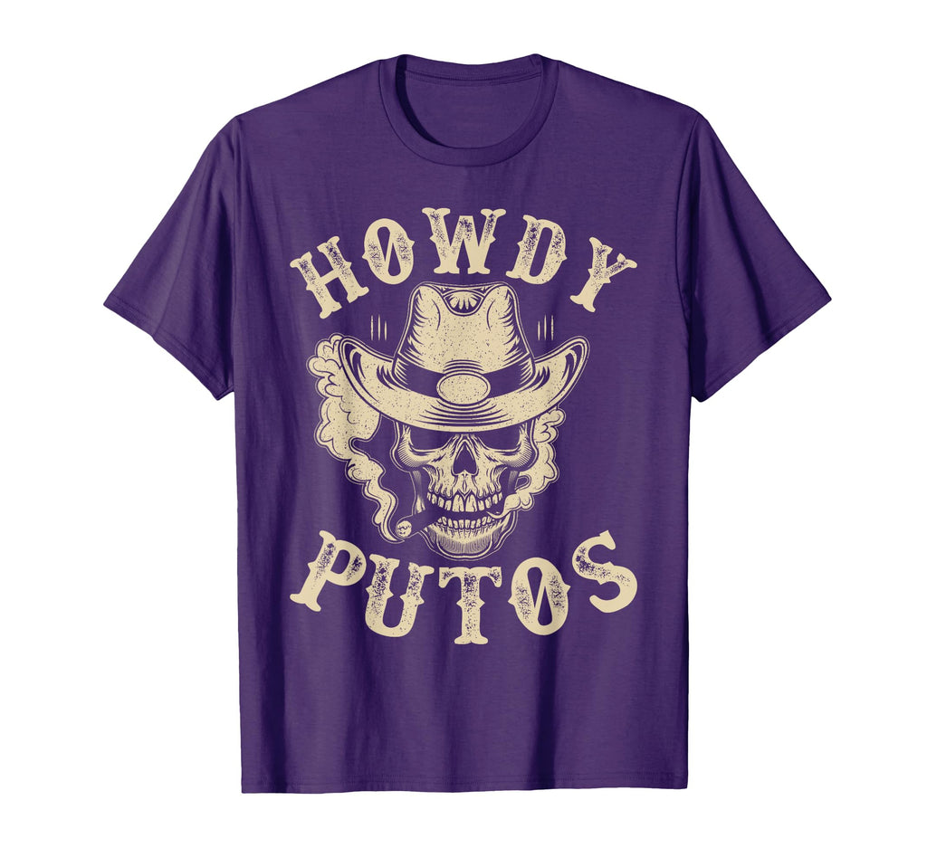 Funny Howdy Putos Western Cowboy T-Shirt - Fun Novelty Design for Adults - T-Shirt, Sweatshirt, Hoodie