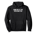 Hang Let Me Overthink This Overthinkers Hoodie - Graphic Print Men Women - T-Shirt, Sweatshirt, Hoodie