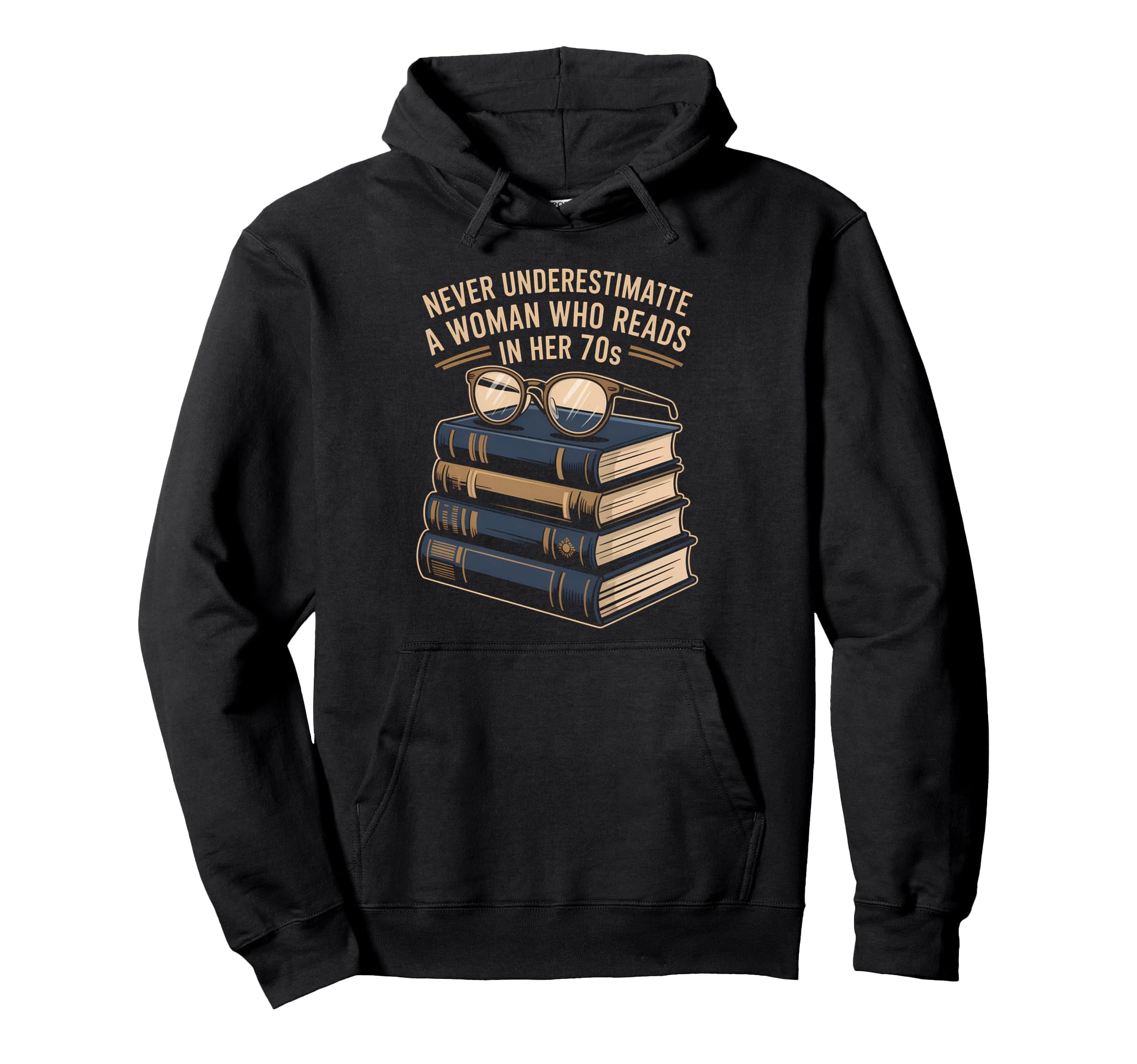 Never Underestimate Who Reads Her 70S Hoodie - Streetwear Style for Adults - T-Shirt, Sweatshirt, Hoodie