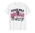 Please Hold Im Mentally Buffering T-Shirt - Streetwear Style Men Women - T-Shirt, Sweatshirt, Hoodie