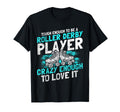 Roller Derby Funny Roller Skating T-Shirt - Trendy Graphic Men Women - T-Shirt, Sweatshirt, Hoodie