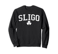 Sligo Ireland St Patricks Day Sweatshirt - Unique Graphic Men Women - T-Shirt, Sweatshirt, Hoodie