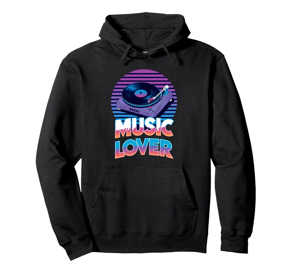 Vinyl Turntable Music Lover Record Hoodie - Novelty Apparel Men Women - T-Shirt, Sweatshirt, Hoodie