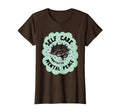 Self Care Protects Mental Peace T-Shirt - Novelty Apparel Men Women - T-Shirt, Sweatshirt, Hoodie